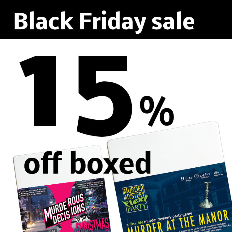 Black Friday 15% Off Murder Mystery Party Boxed Games
